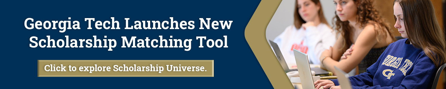 A banner linking to Georgia Tech's new scholarship matching tool.